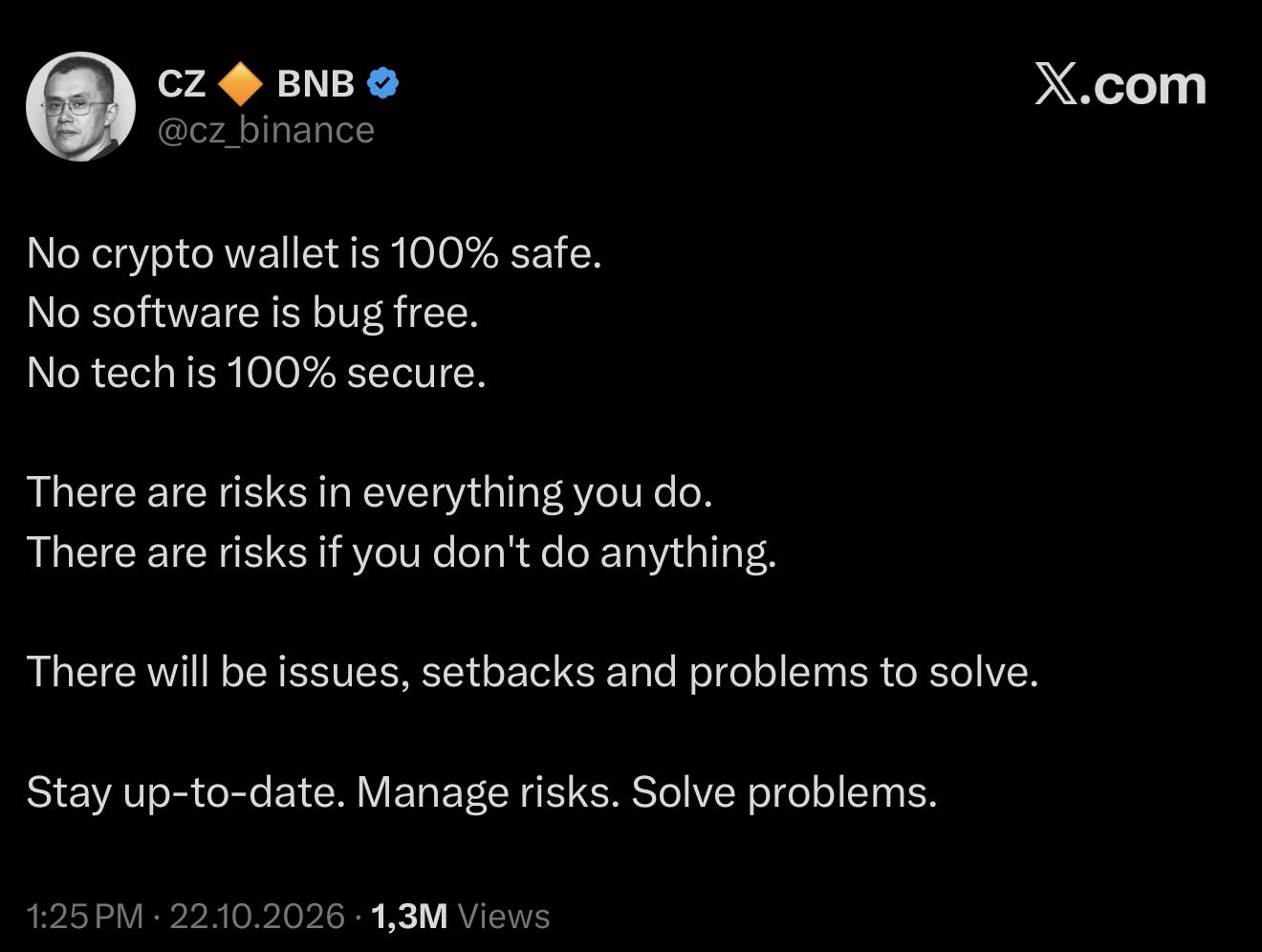 User-supplied screenshot attributed to CZ on X, dated 22 October 2026, warning that crypto wallets and software cannot be completely risk free.