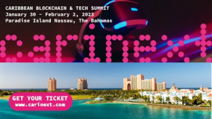 CariNext 2023 - Caribbean Blockchain & Tech Summit