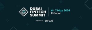 Dubai Fintech Summit