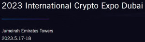 International Crypto Expo Dubai 2022