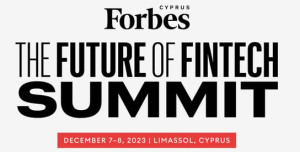 Forbes Cyprus The Future Of Fintech Summit